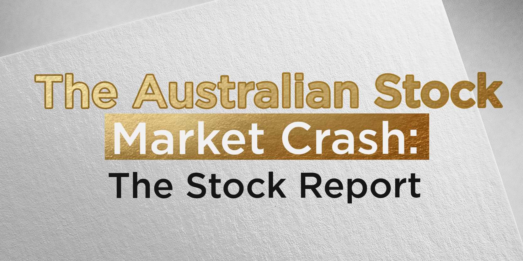 The Australian Stock Market Crash The Stock Report The TopCoins